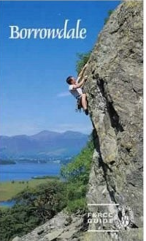 FRCC Borrowdale Climbing Guide 2000 Edition - G.R. Baum & A.P. Hewison