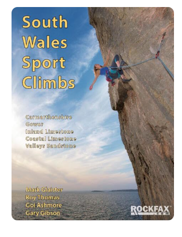 Rockfax South Wales Sport Climbs 1st Edition 2016